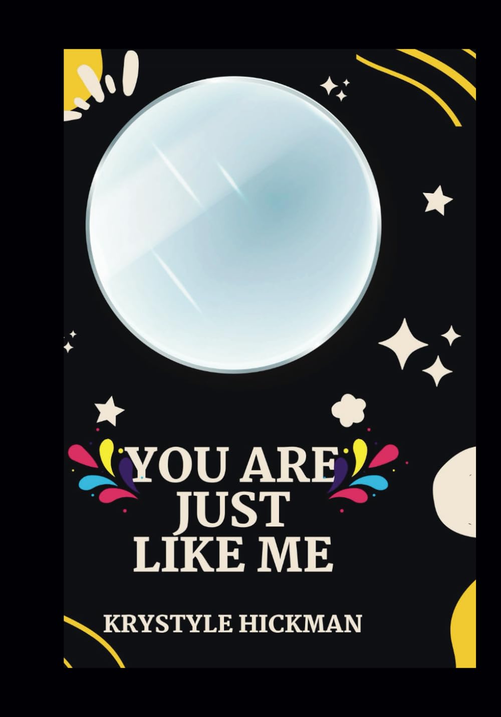 You Are Just Like Me
