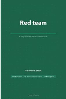 Red team The Ultimate Step-By-Step Guide