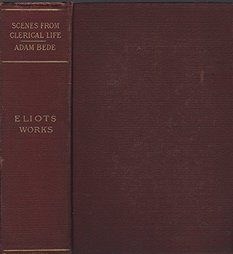 Scenes of Clerical Life/ Adam Bede B000WH0ITY Book Cover