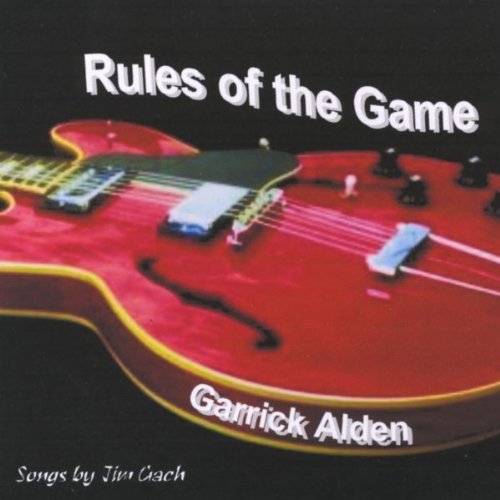 Rules of the Game Garrick Alden Digital Music