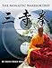 The Monastic Warrior Diet: Eating for Health, Vitality and Longevity