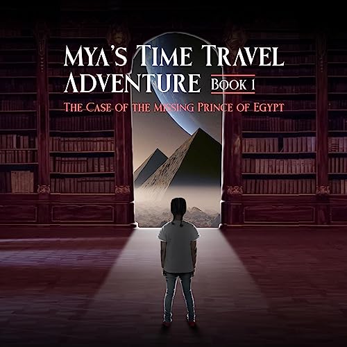 Mya's Time Travel Adventure (Written by T.D. Oden) episode artwork