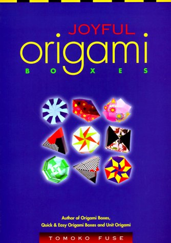 Joyful Origami Boxes: Fuse, Tomoko: 9780870409745: Books - Amazon.ca Joyful Origami Boxes: Fuse, Tomoko: 9780870409745: Books - Amazon.ca