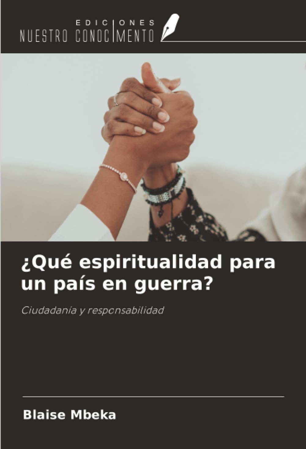 ¿Qué espiritualidad para un país en guerra?: Ciudadanía y responsabilidad