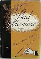 Glad adventure B0007E3YXO Book Cover