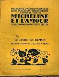  Micheline et l\'amour. 52 bois originaux de constant le breton. le livre de demain n° 68.