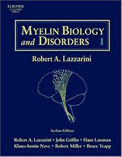 Myelin Biology and Disorders, Volume 1