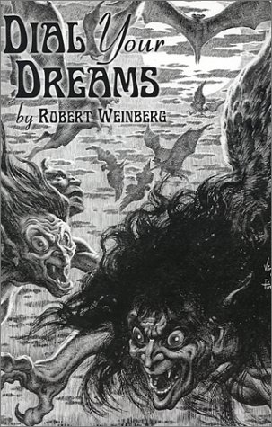 Cover of Dial Your Dreams & Other Nightmares
