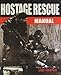The Hostage Rescue Manual