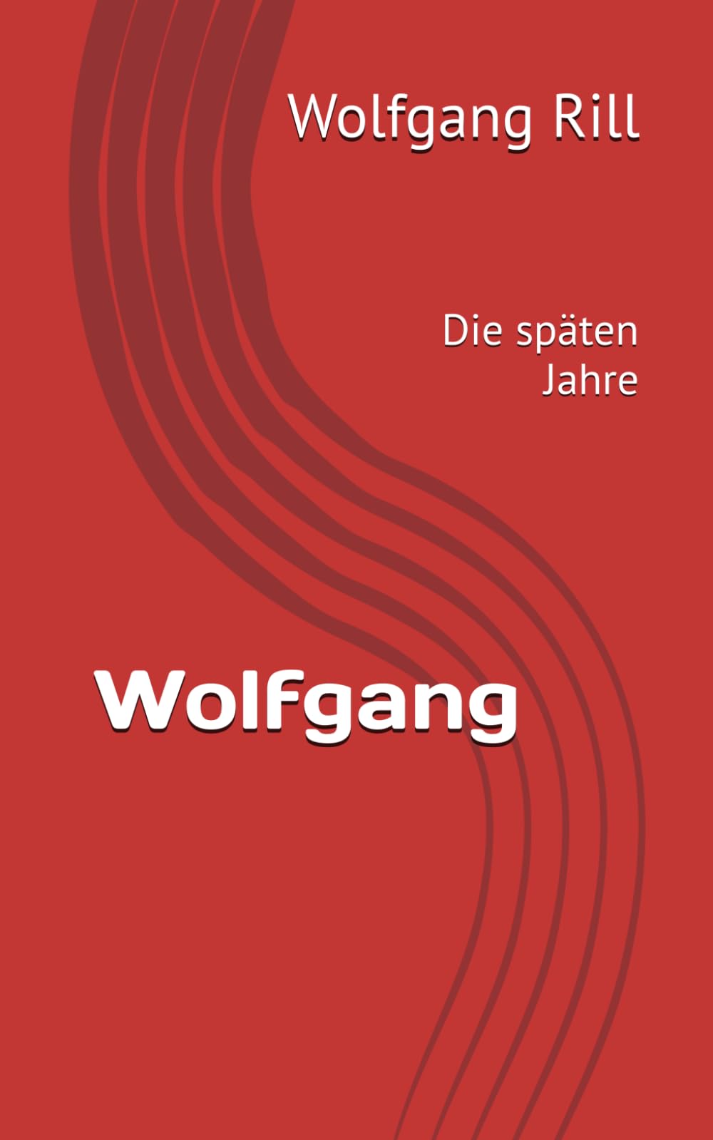 Wolfgang: Die späten Jahre (Lebenserinnerungen)
