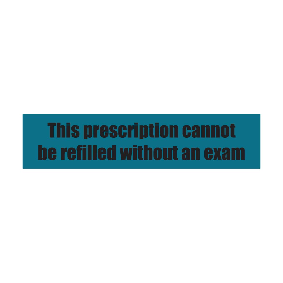 300 This Prescription Cannot Be Refilled Without an Exam, 0.38" x 1.63" Medication Prescription Stickers Instruction Labels Veterinary Pharmacy Rx