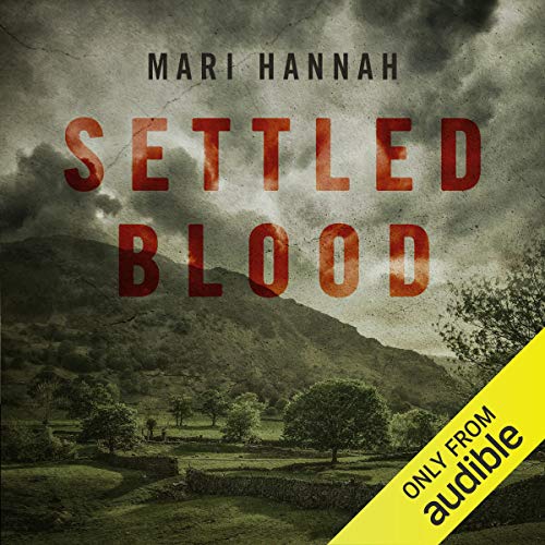 Settled Blood by Mari Hannah episode artwork