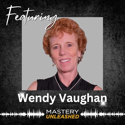 MU196: Wendy Vaughan | Six-Figure Success Without Selling Out or Burning Out Podcast Por arte de portada