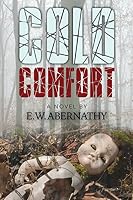 Cold Comfort 0692381155 Book Cover