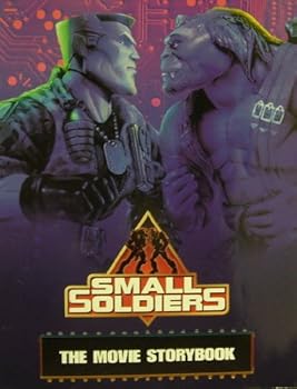 Paperback Small Soldiers: The Movie Storybook Book
