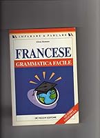 Francese. Grammatica facile 8809747623 Book Cover