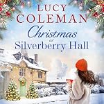 Cover of Christmas at Silverberry Hall