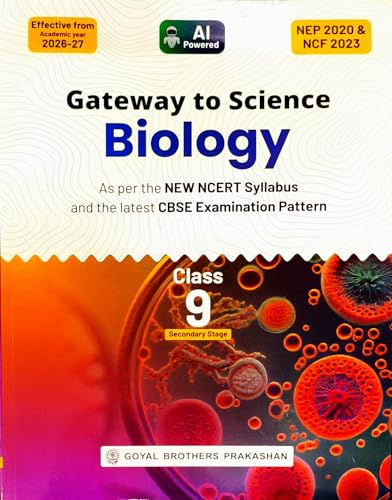 Image of Goyal Gateway to Science - Chemistry, Physics and Biology for Class 9 Set of 3 Books - Effective from Academic year 2026-27 (As per the New NCERT Syllabus and the latest CBSE Examination Pattern)