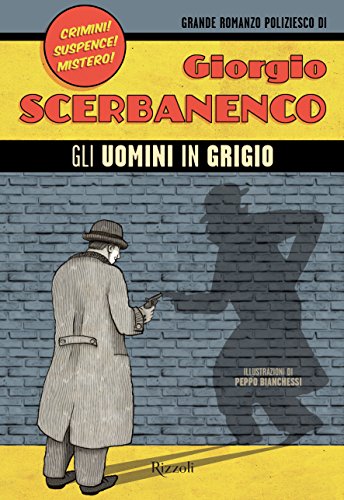 Gli uomini in grigio Gli uomini in grigio
