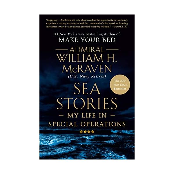 Sea Stories: My Life in Special Operations