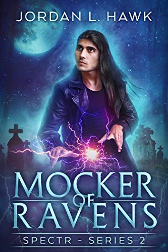 Mocker of Ravens (SPECTR Series 2 Book 1)