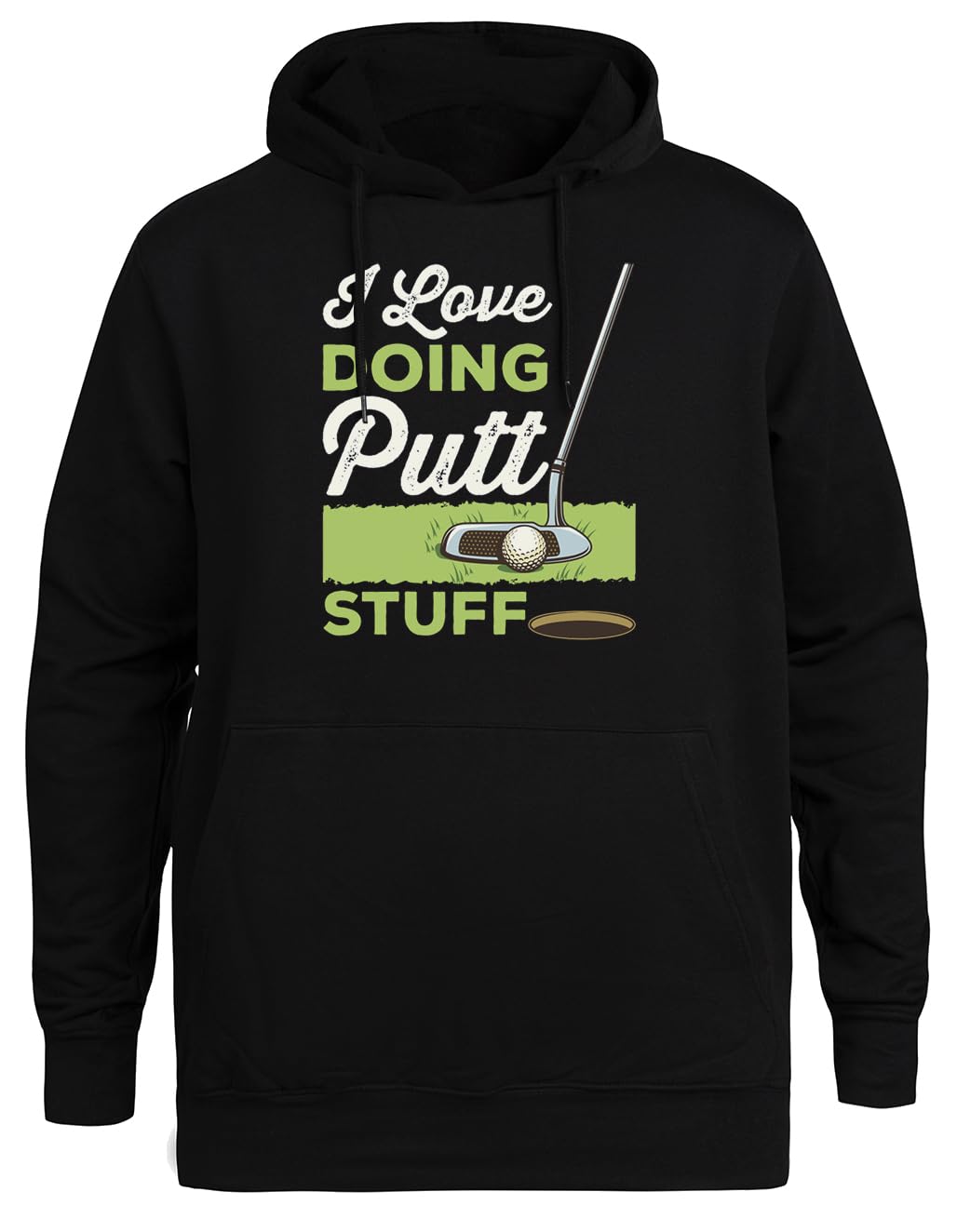 Uwielbiam Robić Śmieszne Putt Stuff Unisex Czarna Bluza Ekologiczna z Kapturem Unisex Black Hoodie Eco-Friendly Hooded Jacket