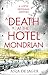 A Death at the Hotel Mondrian (Lotte Meerman)