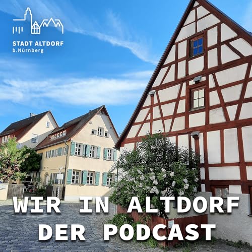 Wir in Altdorf - der Podcast Podcast Por Stadt Altdorf arte de portada