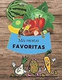 Mis recetas favoritas: el cuaderno ideal para completar con las cien delicias que más te gustan