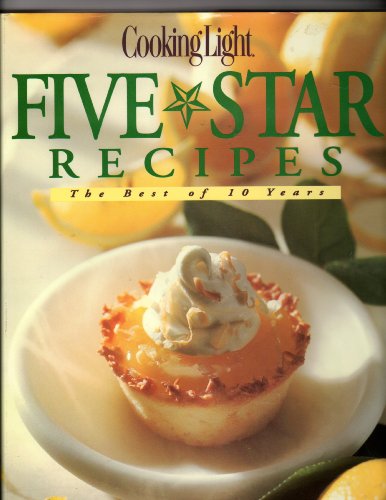 Cooking Light Five Star Recipes: The Best of 10 Years image 5