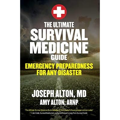 The Ultimate Survival Medicine Guide