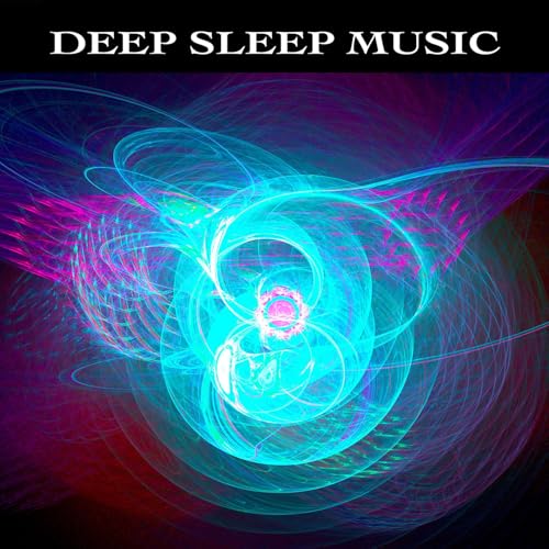 Deep Sleep Music: Binaural Beats For Sleeping, Ambient Music, Alpha Waves, Theta Waves and...