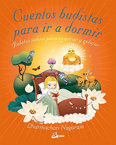 Cuentos budistas para ir a dormir: Relatos sabios para inspirar y relajar