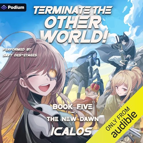 The New Dawn: A Humorous Isekai LitRPG by Icalos episode artwork