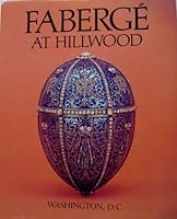 Faberge At Hillwood B0071ZH58M Book Cover