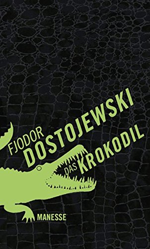 Das Krokodil: Erzählungen