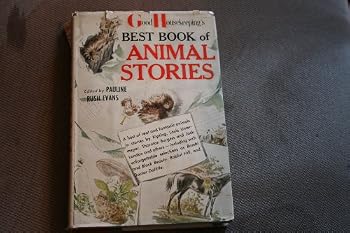 Unknown Binding Good Housekeeping's Best Book of Animal Stories Book
