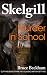Murder In School (Detective Inspector Skelgill Investigates Book 2)