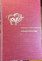 Cultural Anthropology an Abridged Version of Man and His Works B002FC8W8S Book Cover
