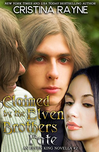 Cover of Claimed by the Elven Brothers: Fate
