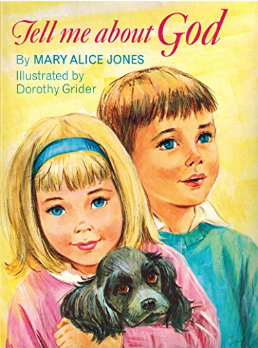 Tell Me About God 0528825771 Book Cover