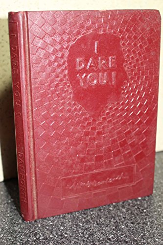 I Dare You! Four-Fold Development: Think Tall, ... B000JF8M0G Book Cover