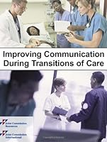 Improving Communication During Transitions of Care 1599404095 Book Cover