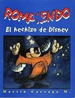 Rompiendo el hechizo de Disney 9709144952 Book Cover