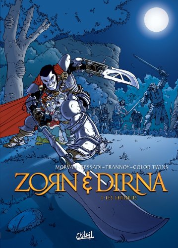 Zorn et Dirna T01: Les Laminoirs Zorn et Dirna T01: Les Laminoirs