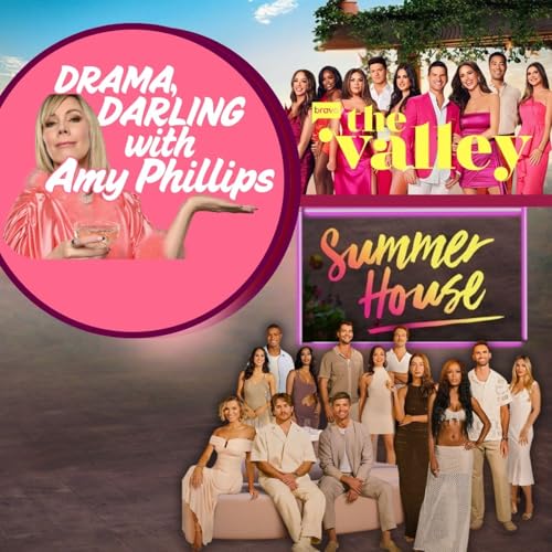 🏡 The Valley and 😎 Summer House: Santa Clarita Attack, Steak no Veggies, Shuttle Mothers, Amanda Slips & Ozarks