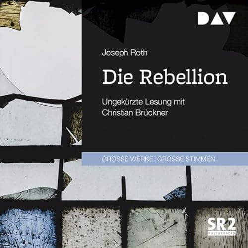 Die Rebellion Audiolivro Por Joseph Roth capa