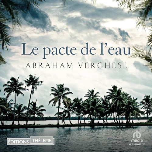 Le pacte de l'eau Audiolibro Por Abraham Verghese arte de portada