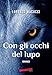 Con Gli Occhi Del Lupo - 3