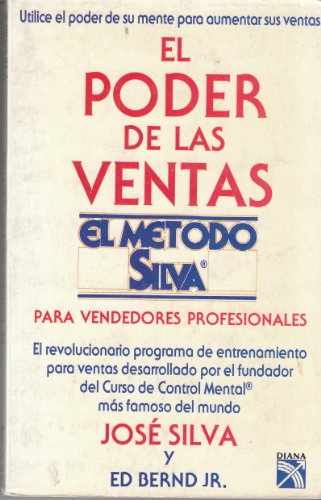 El Poder de las Ventas (El Método Silva) [Spanish] 9681323386 Book Cover